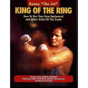 King Of Ring Use Gym Equipment Book Benny the Jet Urquidez